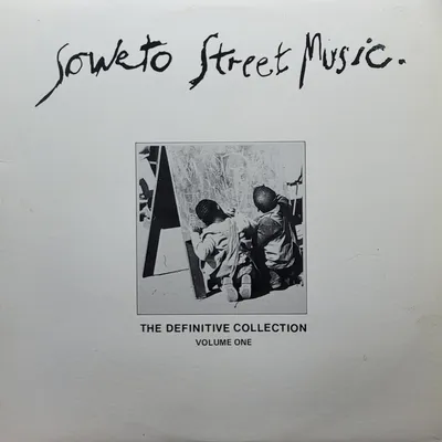 Various - Soweto Street Music The Definitive Collection - Australia