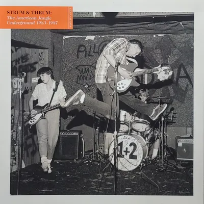 Various - Strum & Thrum: The American Jangle Underground 1983-1987 - Original
