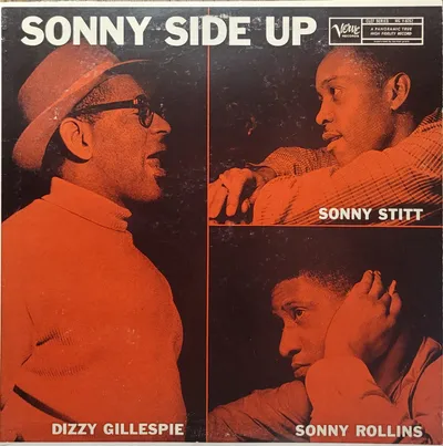 Dizzy Gillespie / Sonny Stitt / Sonny Rollins - Sonny Side Up - Mono