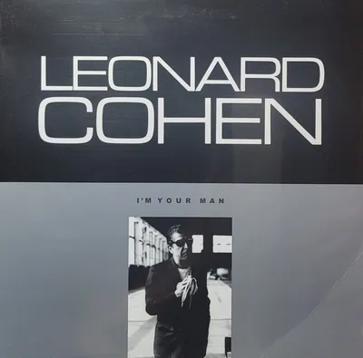 Leonard Cohen - I'm Your Man - 2016