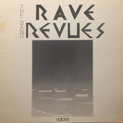 The Band Rave Revues - Voices - Original