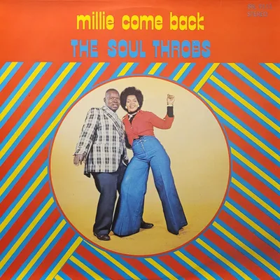 The Soul Throbs - Millie Come Back - Original