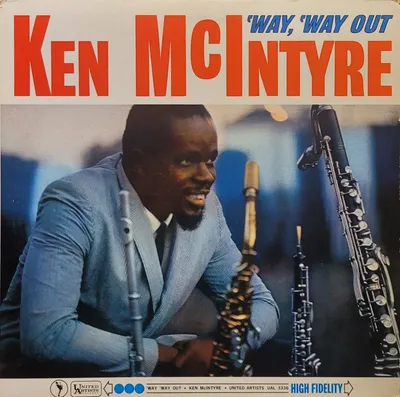 Ken McIntyre - 'Way, 'Way Out - Mono Original