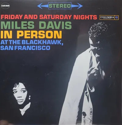Miles Davis - Friday And Saturday Nights In Person At The Blackhawk, San Francisco -Impex