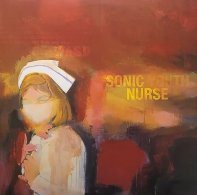 Sonic Youth - Sonic Nurse - Original