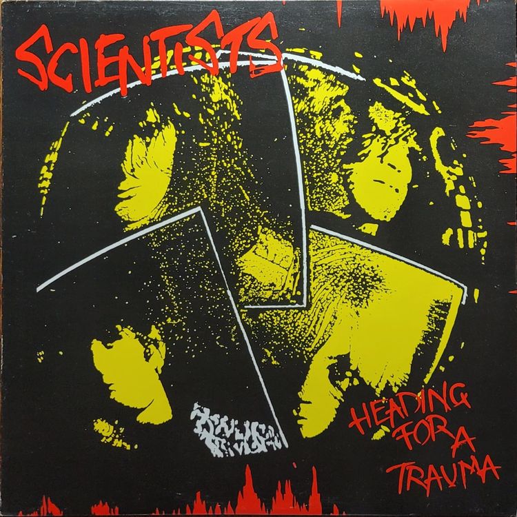 Scientists — Heading for a Trauma — Original