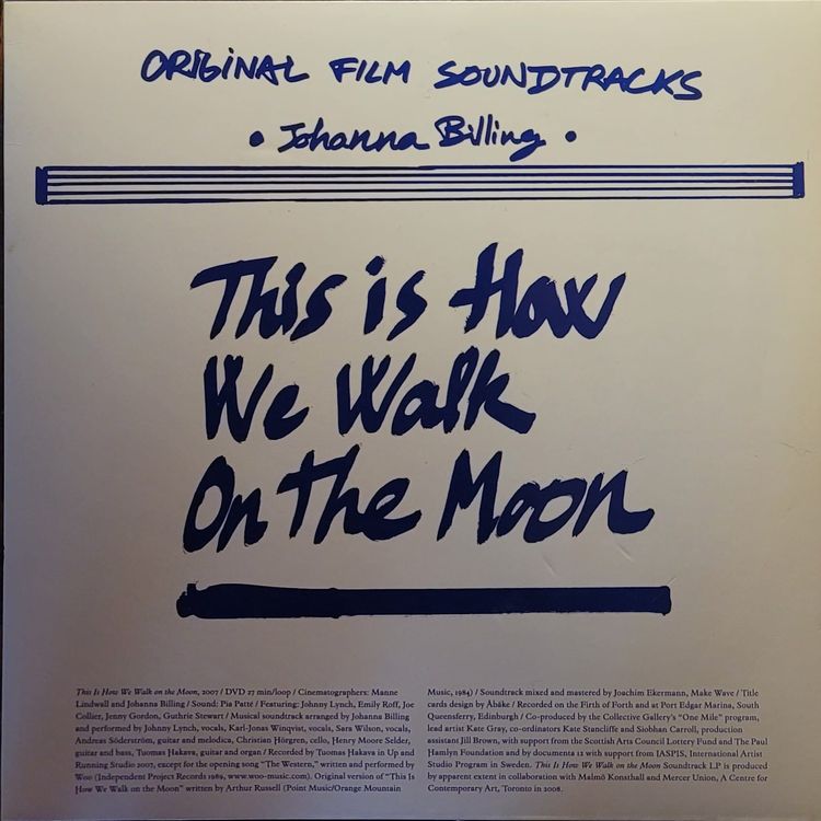 Johanna Billing — This Is How We Walk on the Moon — Original