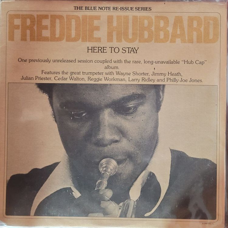 Freddie Hubbard — Here to Stay — ‘76 Original
