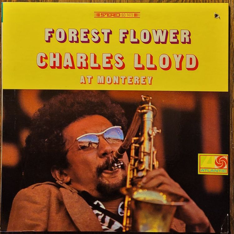 Charles Lloyd — Forest Flower — Canadian