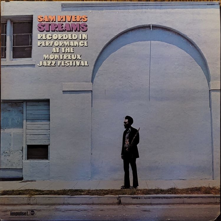 Sam Rivers — Streams — Original