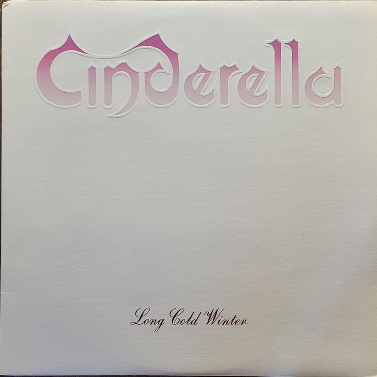 Cinderella — Long Cold Winter — Canada
