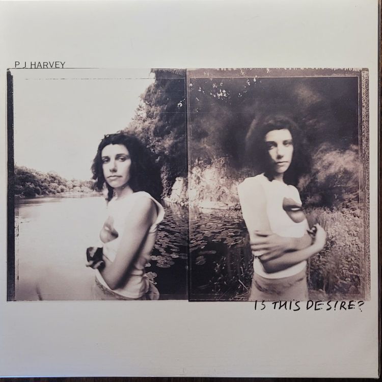 PJ Harvey — Is This Desire? — 2021