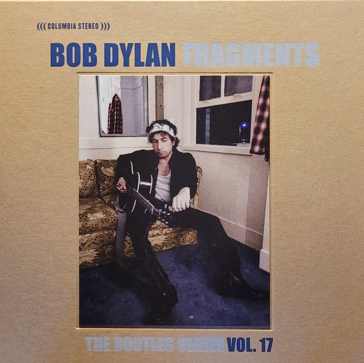 Bob Dylan — Fragments (The Bootleg Series Vol. 17) — Limited Edition