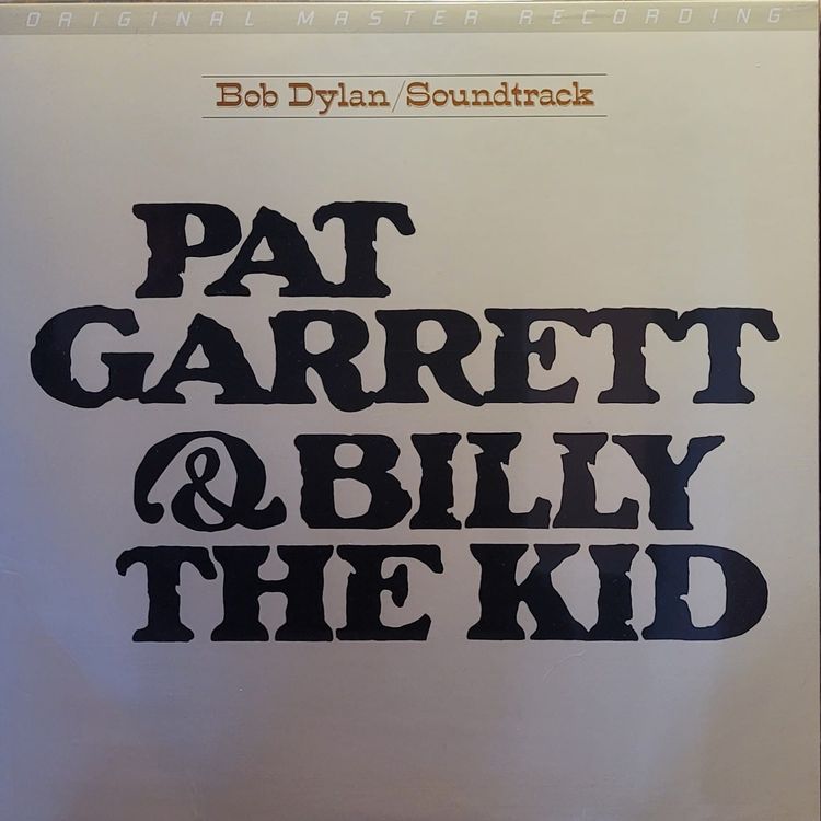 Bob Dylan — Pat Garrett & Billy the Kid — MFSL