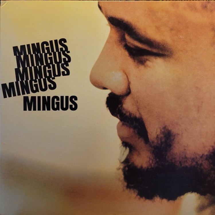 Charles Mingus — Mingus Mingus Mingus Mingus Mingus — 1995