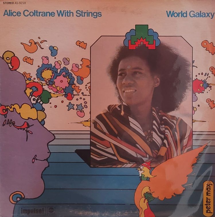 Alice Coltrane — World Galaxy — Canadian