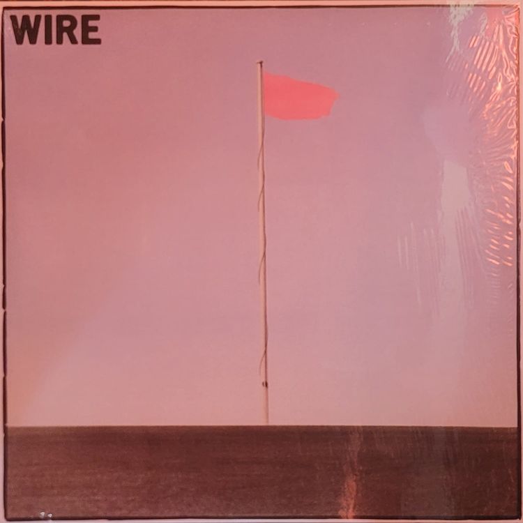 Wire — Pink Flag — 2018