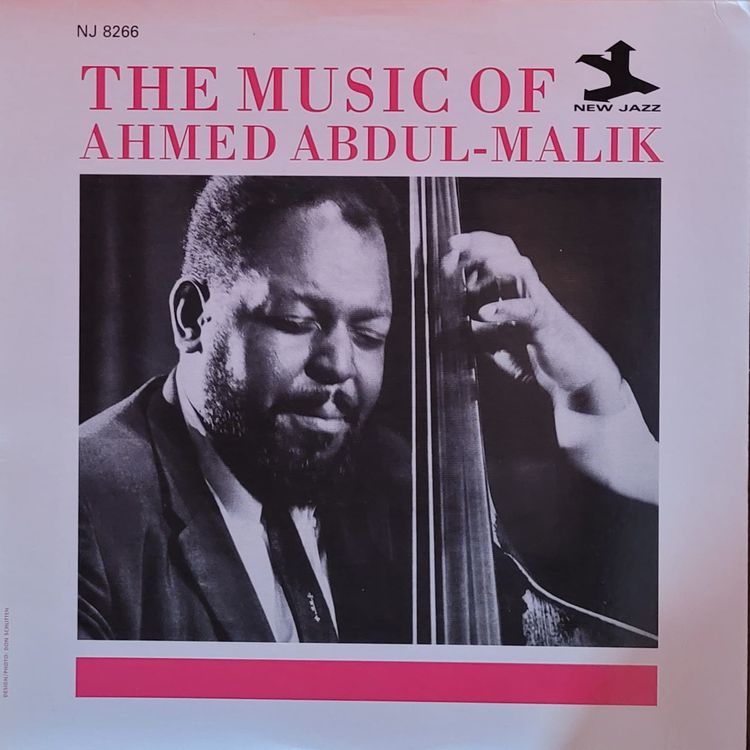 Ahmed Abdul-Malik — The Music Of… — 2002