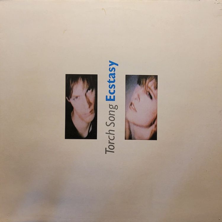 Torch Song — Ecstasy — Original