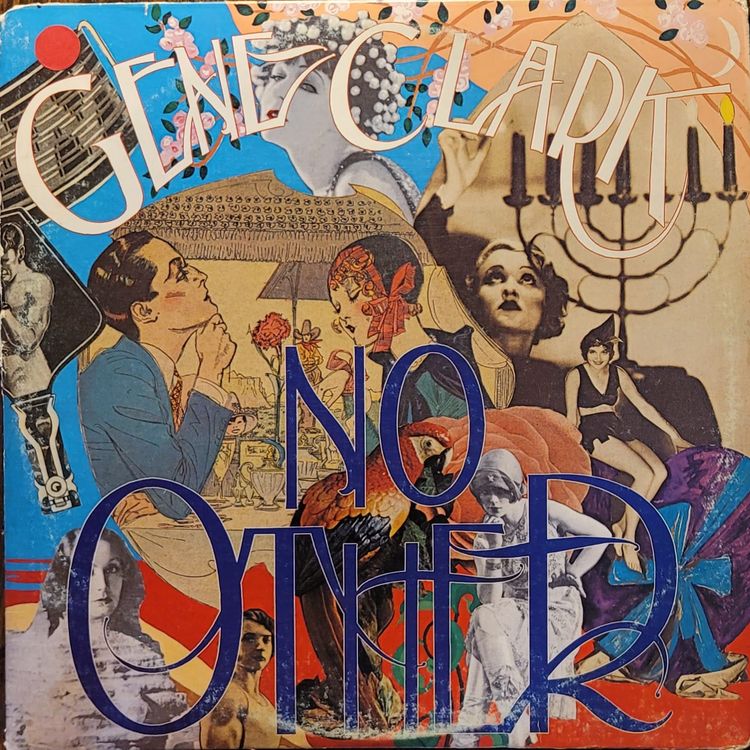 Gene Clark — No Other — American Original