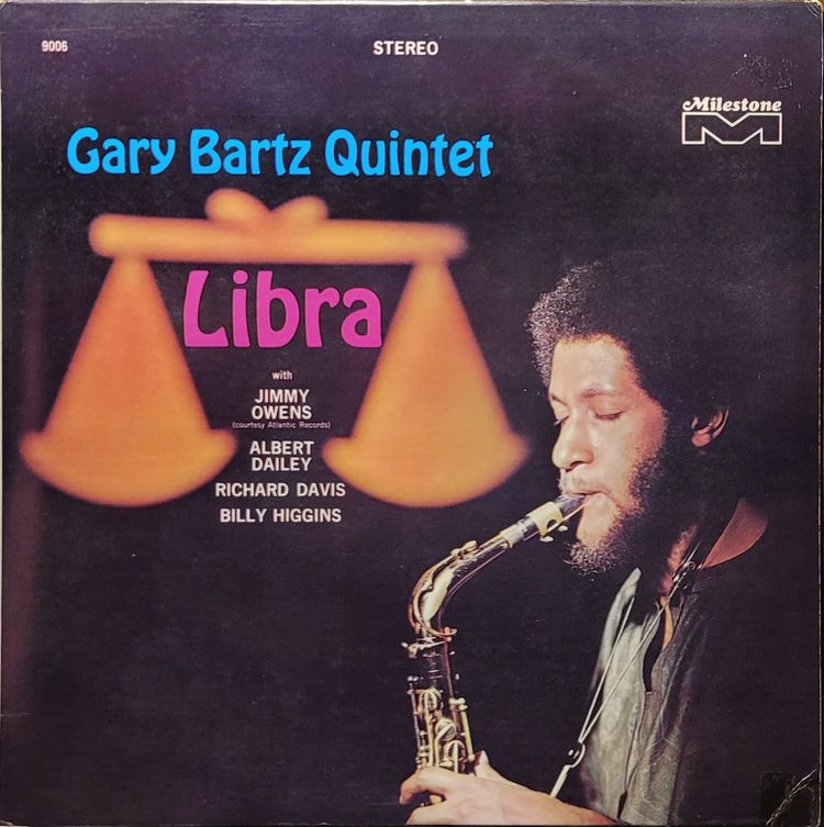 Gary Bartz Quintet — Libra — Original