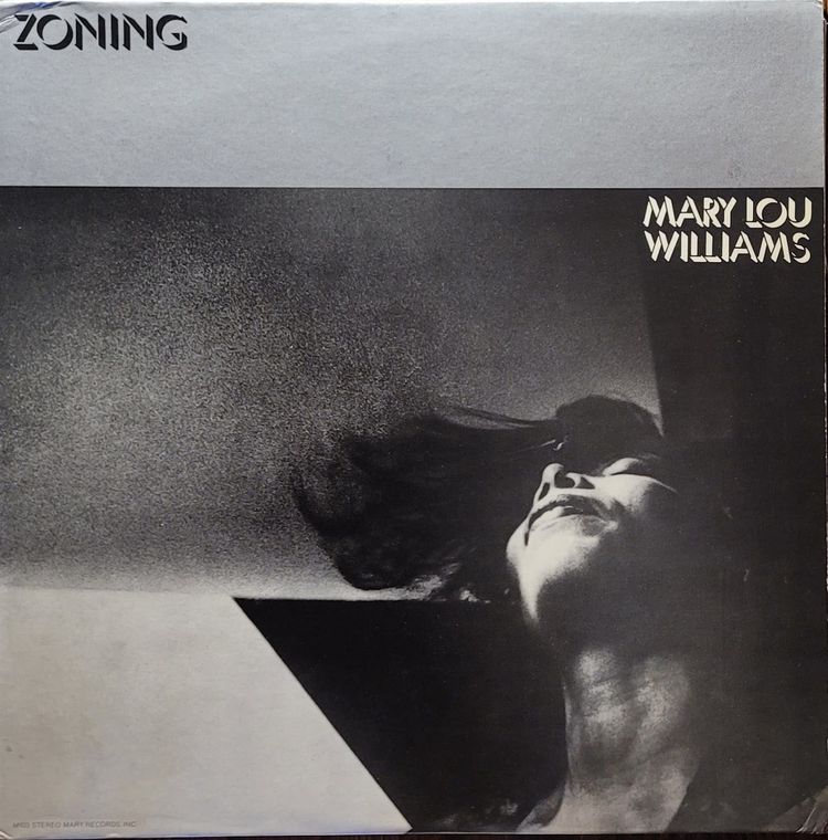Mary Lou Williams — Zoning — Original