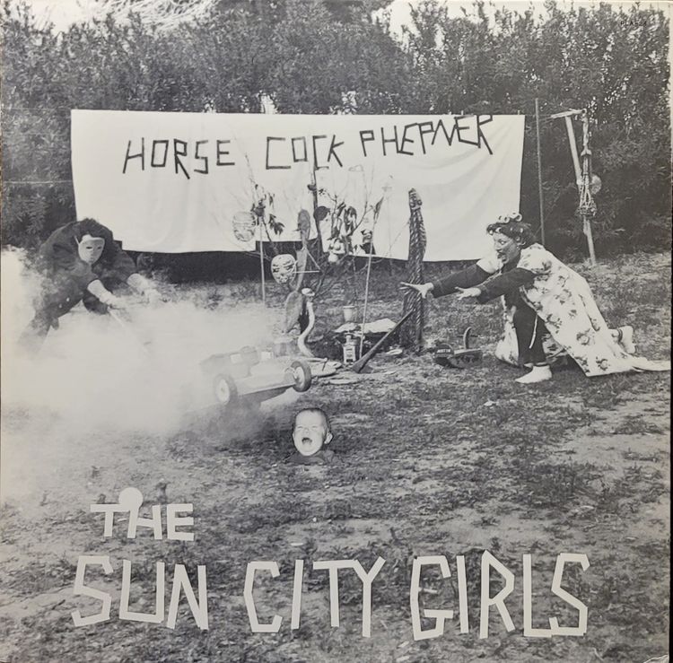 Sun City Girls — Horse Cock Phepner — Original
