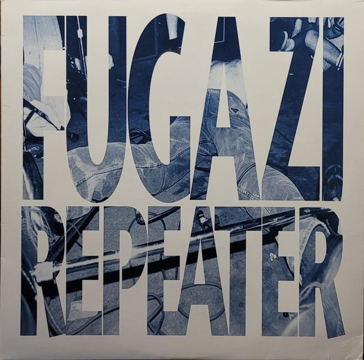 Fugazi — Repeater — Original