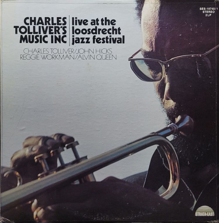 Charles Tolliver's Music Inc — Live At The Loosdrecht Jazz Festival — Original