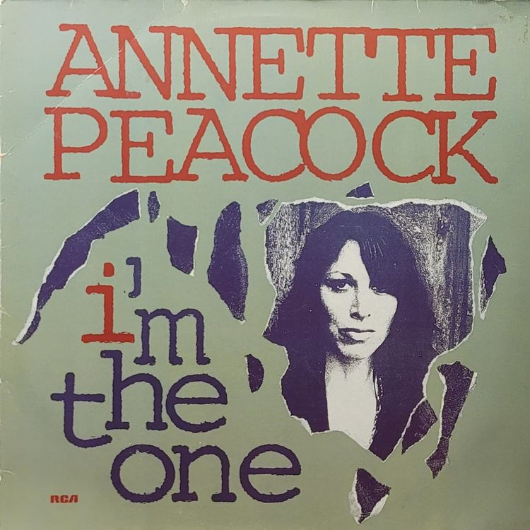 Annette Peacock — I'm The One — 1986