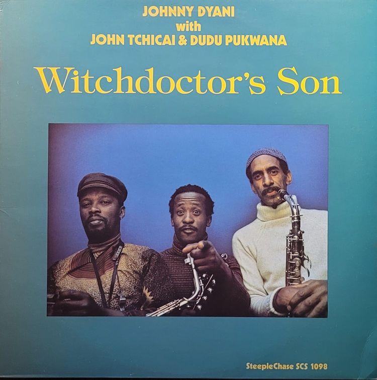 Johnny Dyani With John Tchicai & Dudu Pukwana - Witchdoctor's Son - 1983
