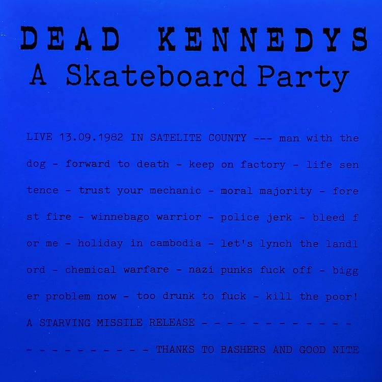 Dead Kennedys - A Skateboard Party - Original