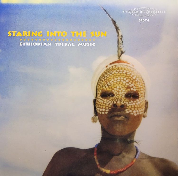 Various - Staring Into The Sun - Ethiopian Tribal Music - Original