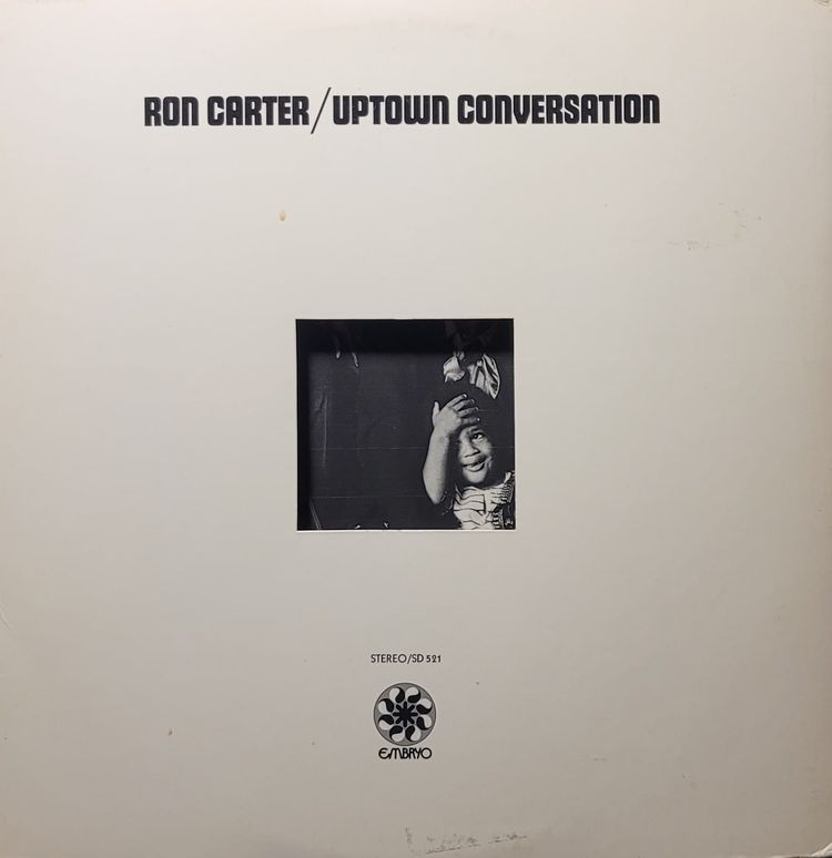 Ron Carter - Uptown Conversation - Original