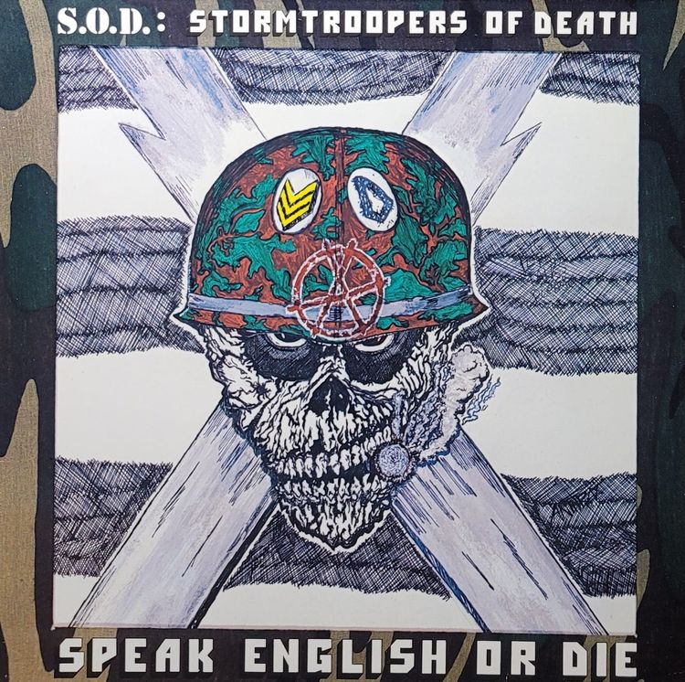 S.O.D.: Stormtroopers Of Death  - Speak English Or Die - Original
