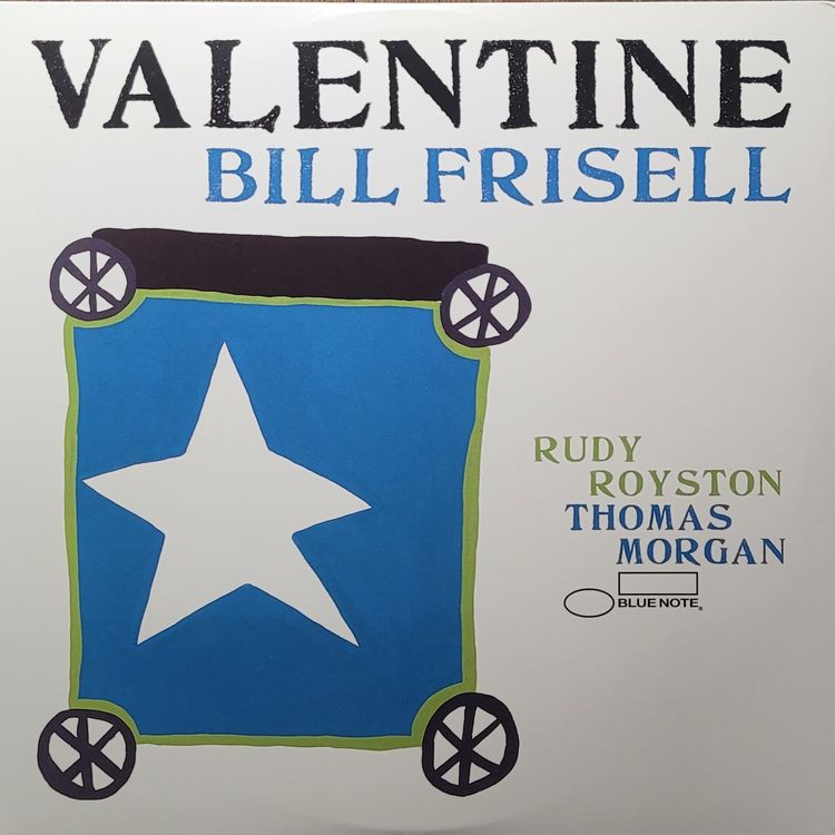 Bill Frisell - Valentine - Original