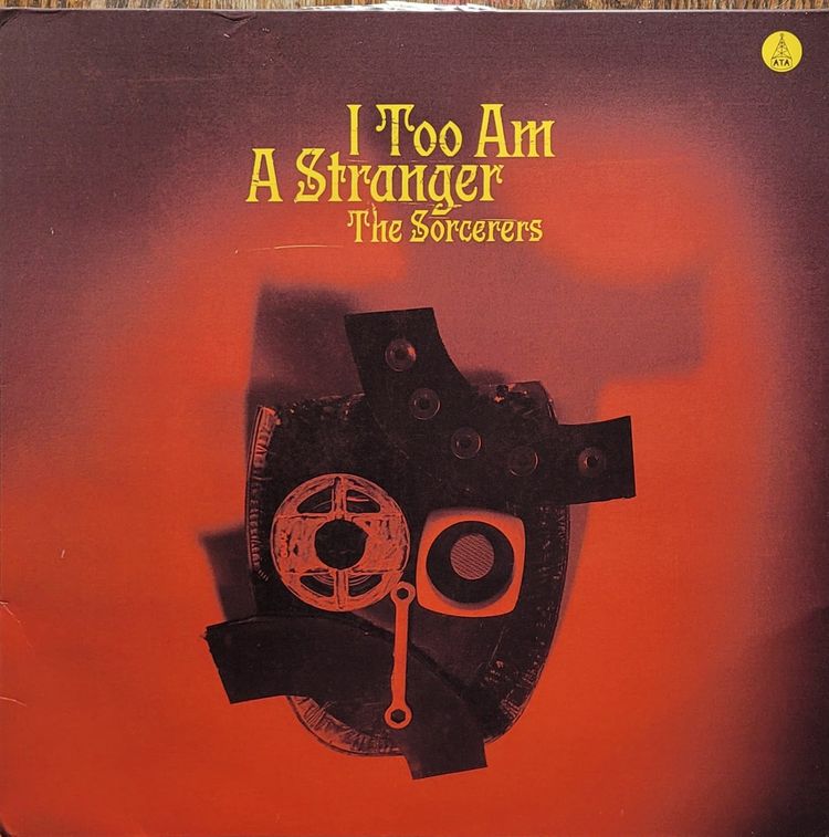 The Sorcerers - I Too Am A Stranger - Original