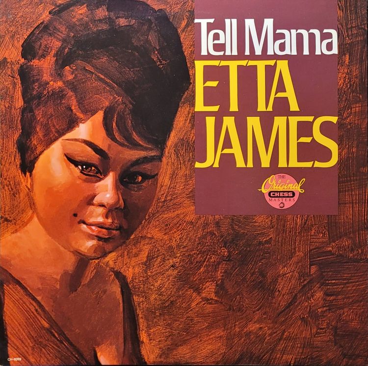 Etta James - Tell Mama - 1987