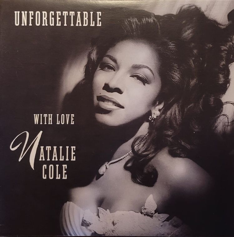 Natalie Cole - Unforgettable With Love - Original