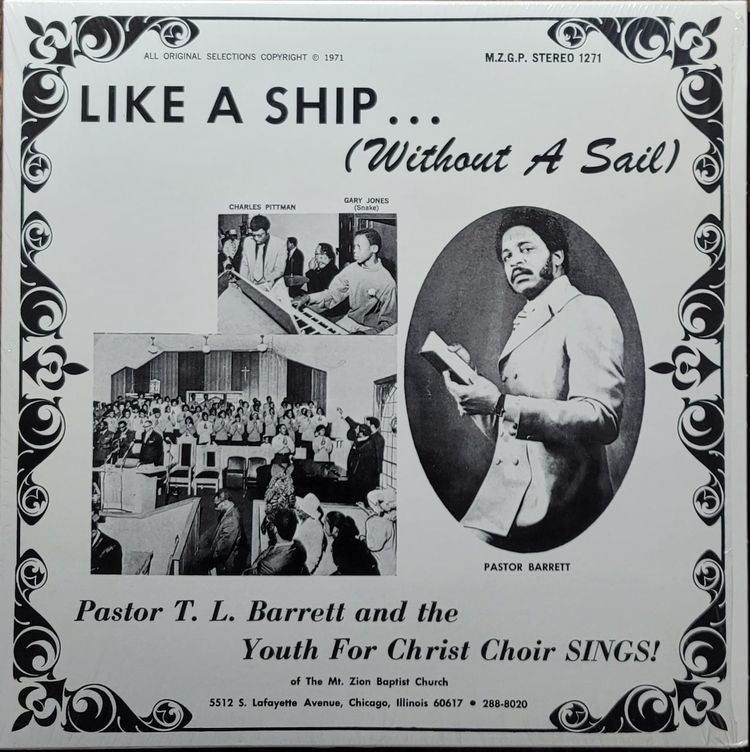 Pastor T. L. Barrett And The Youth For Christ Choir - Like A Ship... (Without A Sail) - Numero