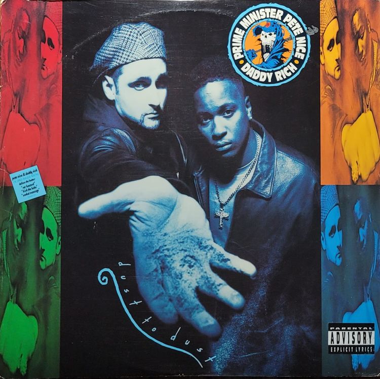 Prime Minister Pete Nice & Daddy Rich - Dust To Dust - Original