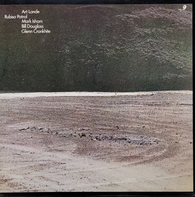 Art Lande, Mark Isham, Bill Douglass, Glenn Cronkhite – Rubisa Patrol - Original