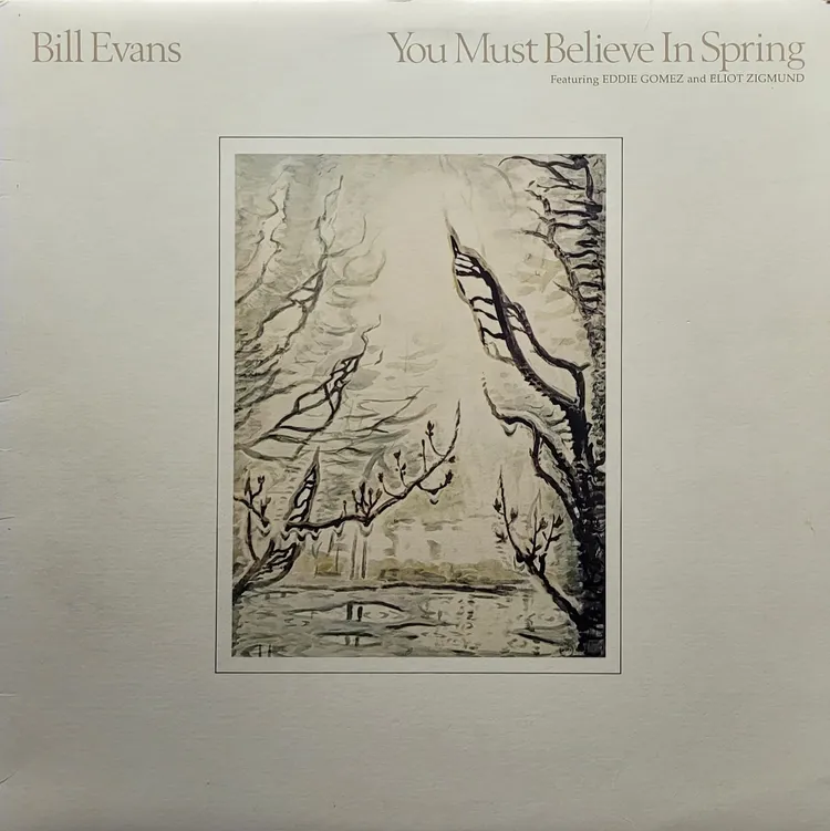 Bill Evans - You Must Believe In Spring - Canada