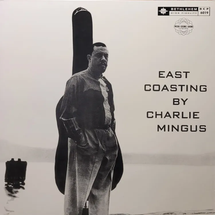 Charles Mingus - East Coasting - Pure Pleasure