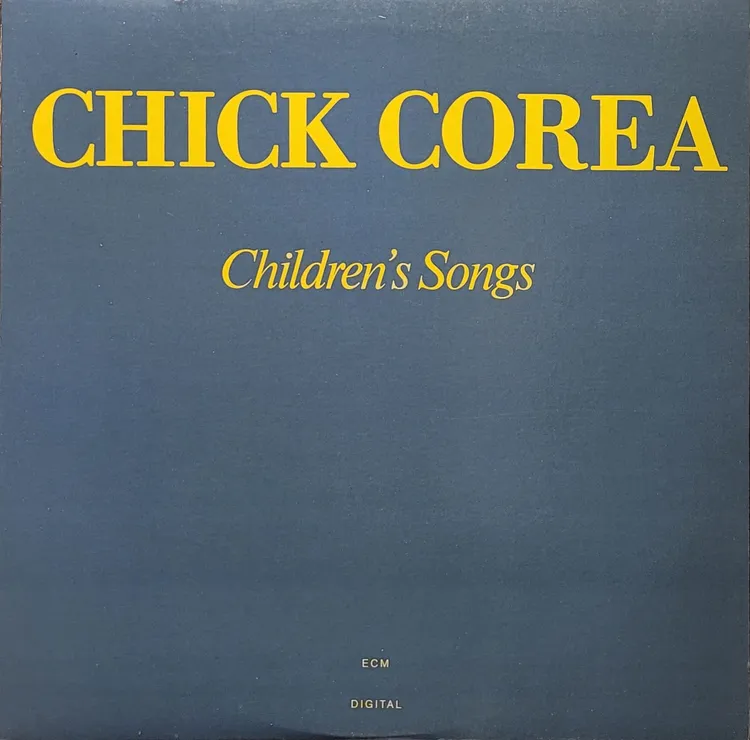 Chick Corea - Children's Songs - Original
