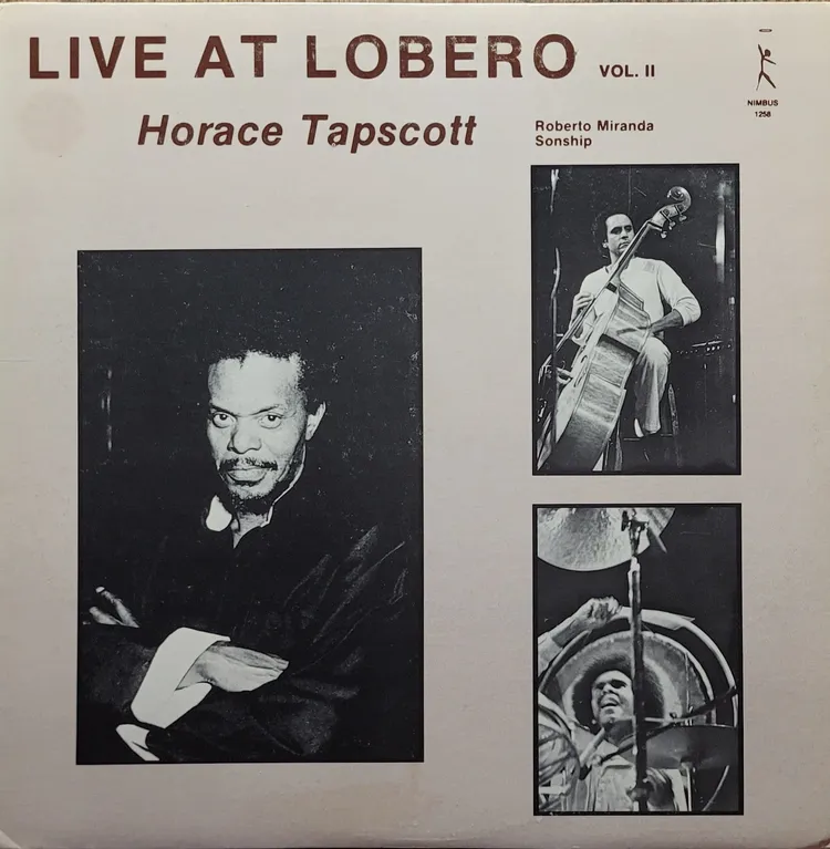 Horace Tapscott / Roberto Miranda / Sonship - Live At Lobero Vol. II - Original