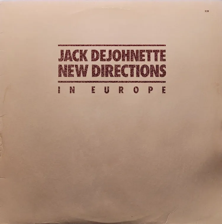 Jack DeJohnette - New Directions In Europe - US