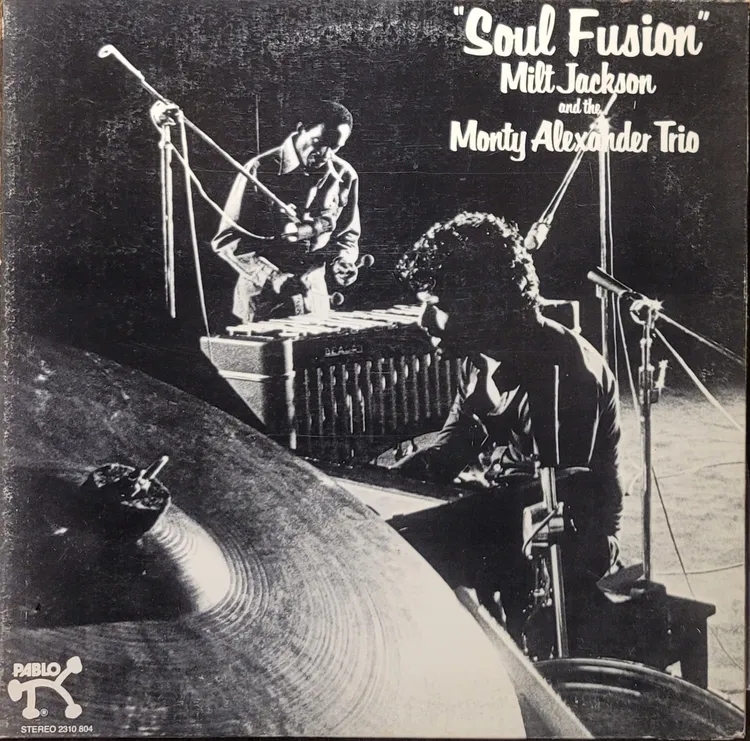 Milt Jackson And The Monty Alexander Trio - Soul Fusion - Canada