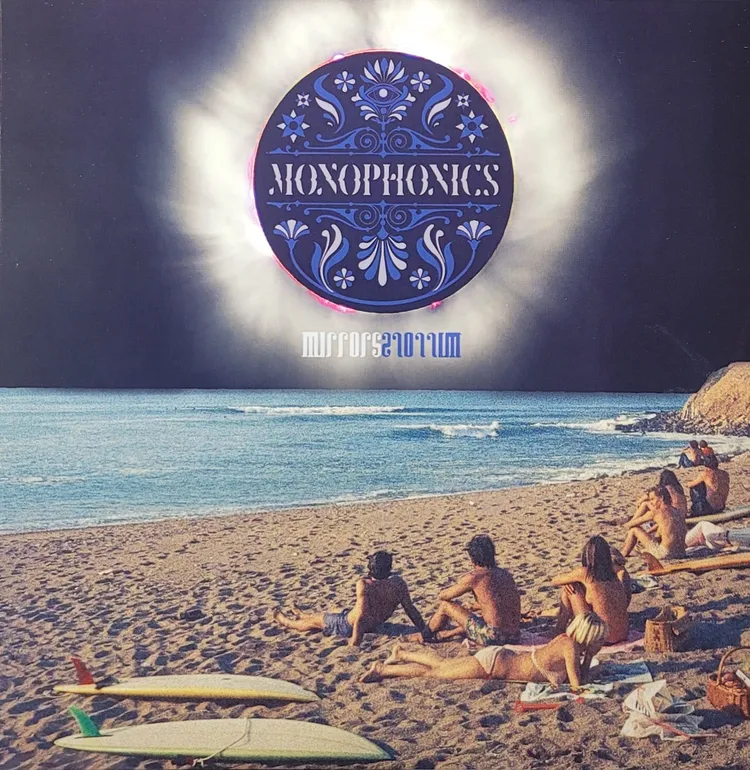 Monophonics - Mirrors - Original