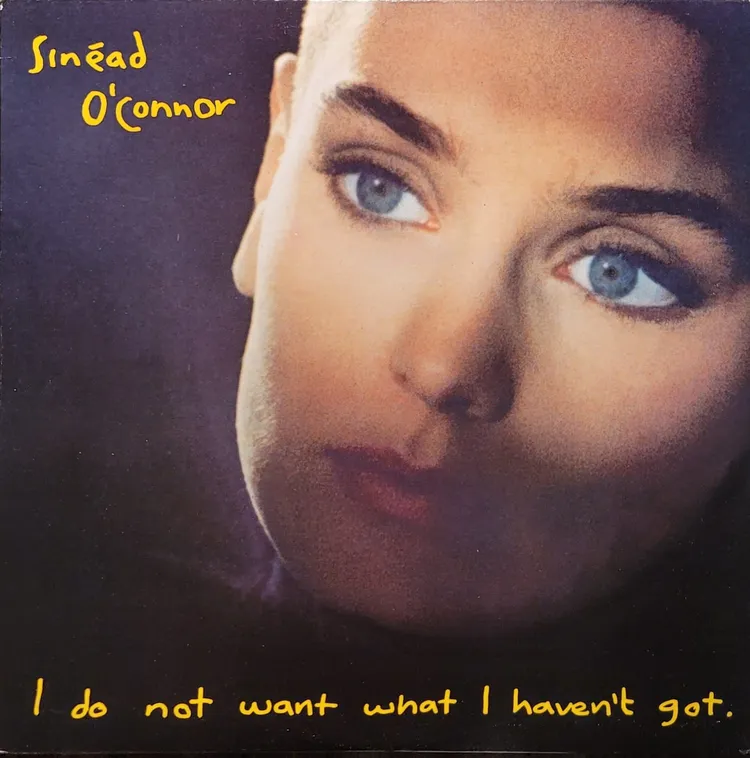 Sinéad O'Connor - I Do Not Want What I Haven't Got - Canada